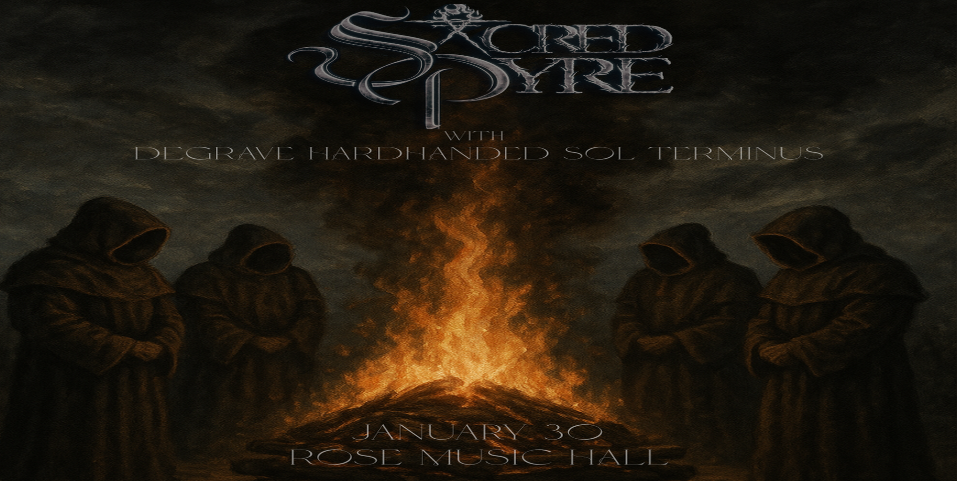 Sacred Pyre at Rose Music Hall (Inside) on January 30, 2026